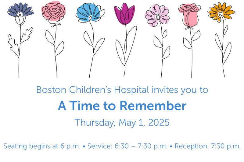 Banner for “A Time to Remember”: Boston Children’s Hospital’s Annual Memorial Service